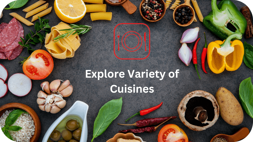 Explore Variety of Cousines-modified-min